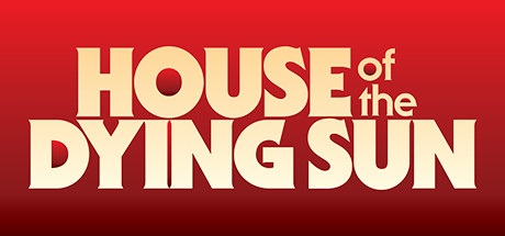 Download House of the Dying Sun Highly Compressed